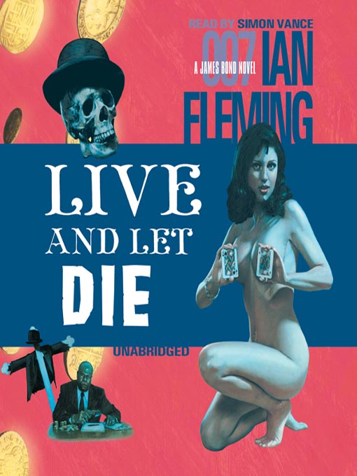 Title details for Live and Let Die by Ian Fleming - Available